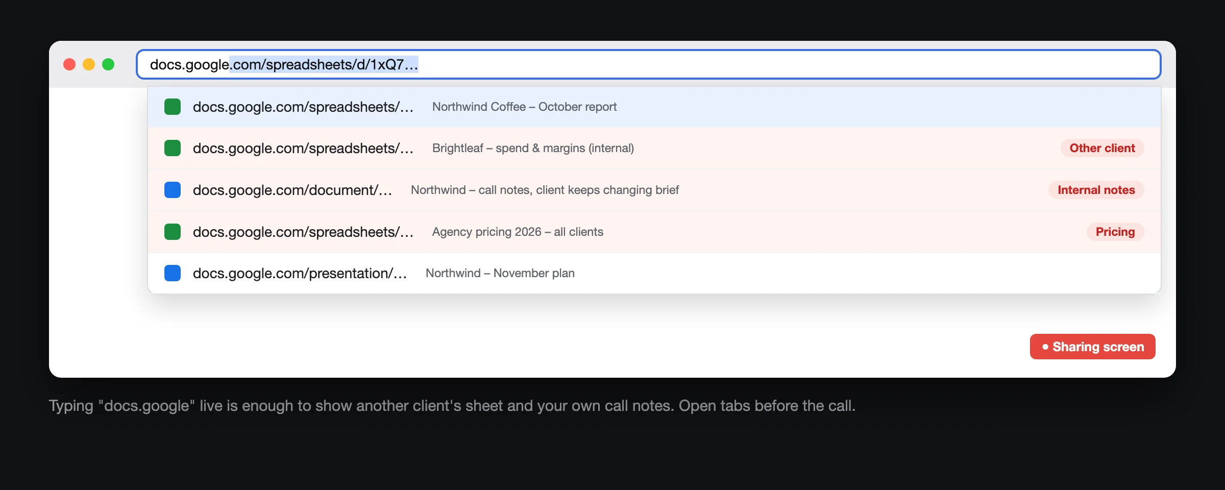 Browser autocomplete suggesting another client's spreadsheet and internal call notes while screen sharing