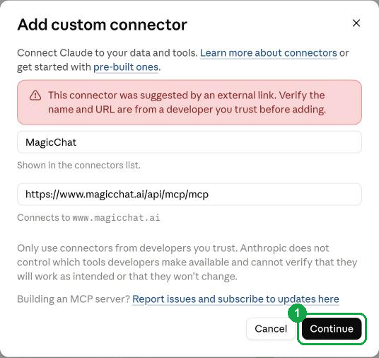 Claude's Add custom connector box with MagicChat filled in, Continue highlighted